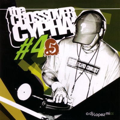 The Crossover Cypha #4.5