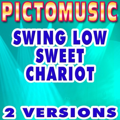 Pictomusic Karaoké - Swing Low Sweet Chariot (Karaoke Version)