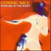Connie Nice - Dancing In the Night (Radio Version)