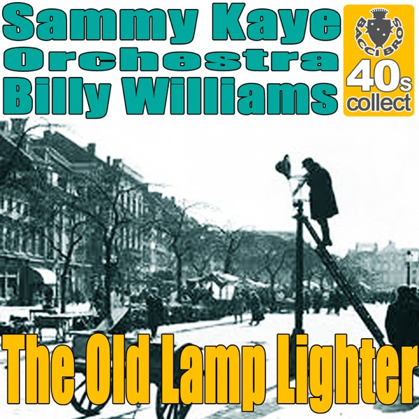 The Old Lamp Lighter (Digitally Remastered) - Single