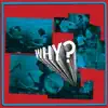 WHY? - Gemini (Birthday Song) [Live]
