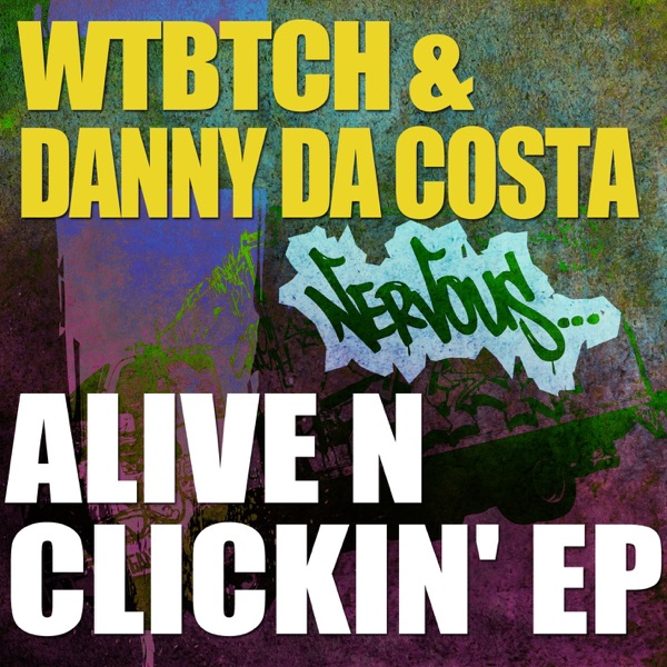 Alive 'n' Clickin' - Single