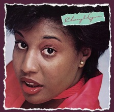 Got to Be Real by Cheryl Lynn — cover art