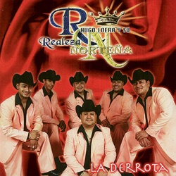Realeza Norteña - Se Pierde O Se Gana