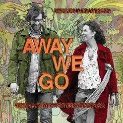 Away We Go (Original Motion Picture Soundtrack) - Alexi Murdoch