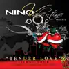 Nino Valentino - Tender Love (feat. The Force MD's & Angel Lopez)