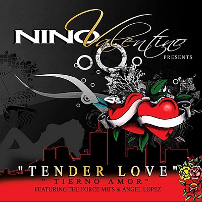 Tender Love (feat. The Force MD's & Angel Lopez) - Single