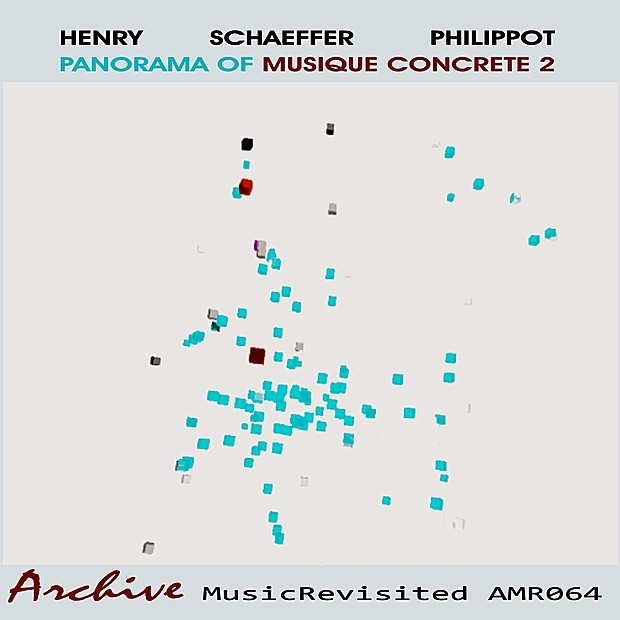 Обложка альбома «Panorama of Musique Concrete, No. 2» — Pierre Henry, Pierre Schaeffer & Michel Phillipot