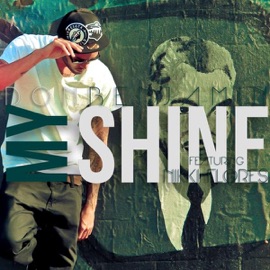 My Shine (feat. Nikki Flores) Don Benjamin