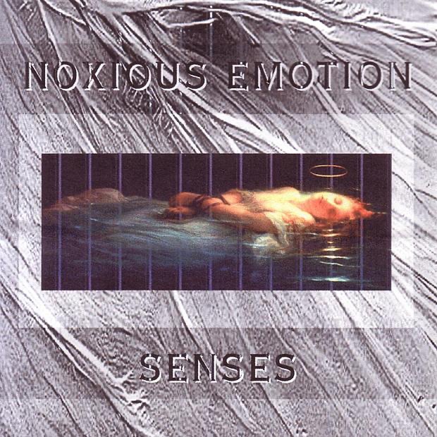Senses by Noxious Emotion album artwork