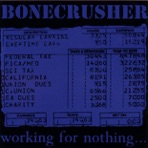 Working for Nothing (Vinyl)