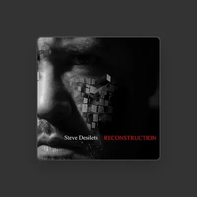 Listen to Steve Desilets, watch music videos, read bio, see tour dates & more!