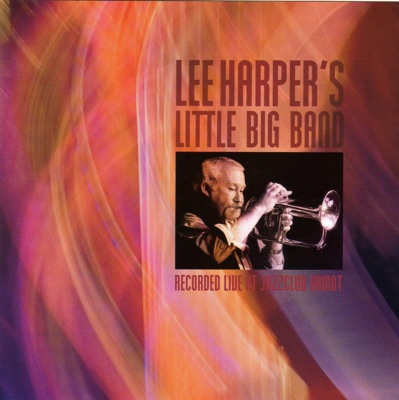 Lee Harper's Little Bigband Live In Kamot