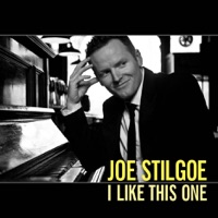 I Like This One - Single - Joe Stilgoe