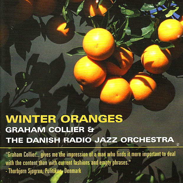 Обложка альбома «Winter Oranges» — Graham Collier & The Danish Radio Jazz Orchestra