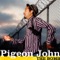 The Bomb - Pigeon John lyrics