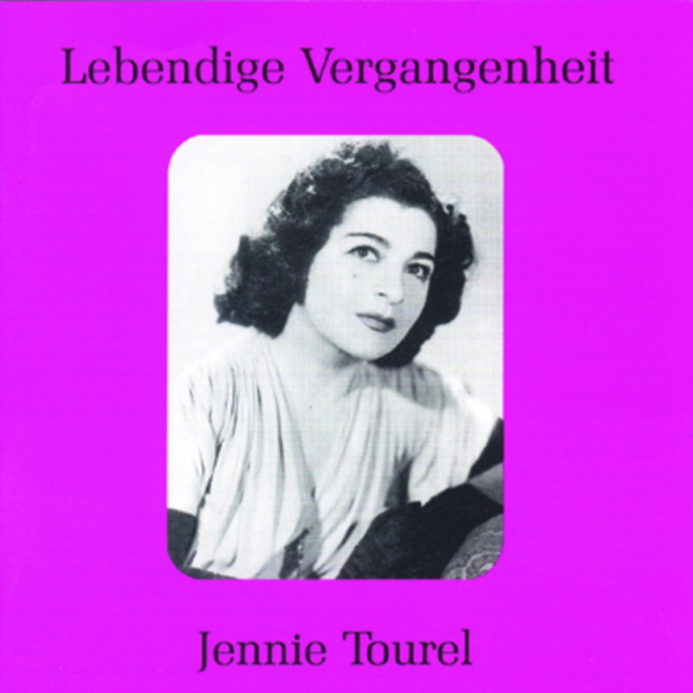 Обложка альбома «Lebendige Vergangenheit - Jennie Tourel» — Jennie Tourel