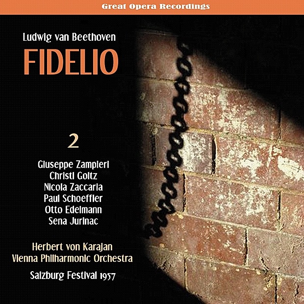 Обложка альбома «Beethoven: Fidelio, Op. 72, Vol. 2» — Vienna Philharmonic, Herbert von Karajan, Giuseppe Zampieri, Christel Goltz, Otto Edelmann, Sena Jurinac, Niccola Zaccaria, Paul Schöffler, Waldemar Kmentt & Erich Majkut