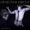 Dead Meat (Remixes) - EP
