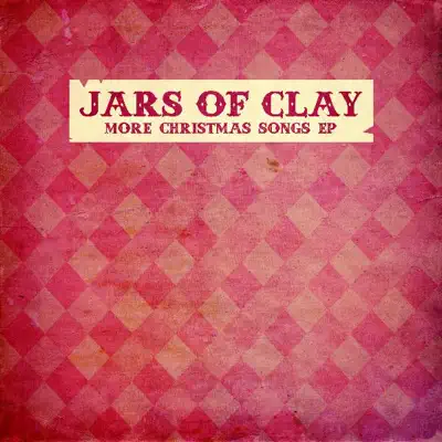 More Christmas Songs - Single - Jars Of Clay