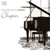 Stream & download Masters of the Piano: Chopin