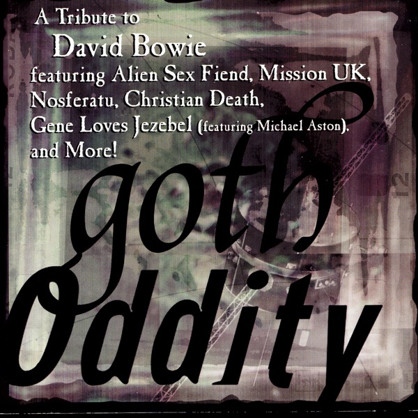 Goth Oddity: A Tribute to David Bowie