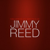Jimmy Reed - Big boss man