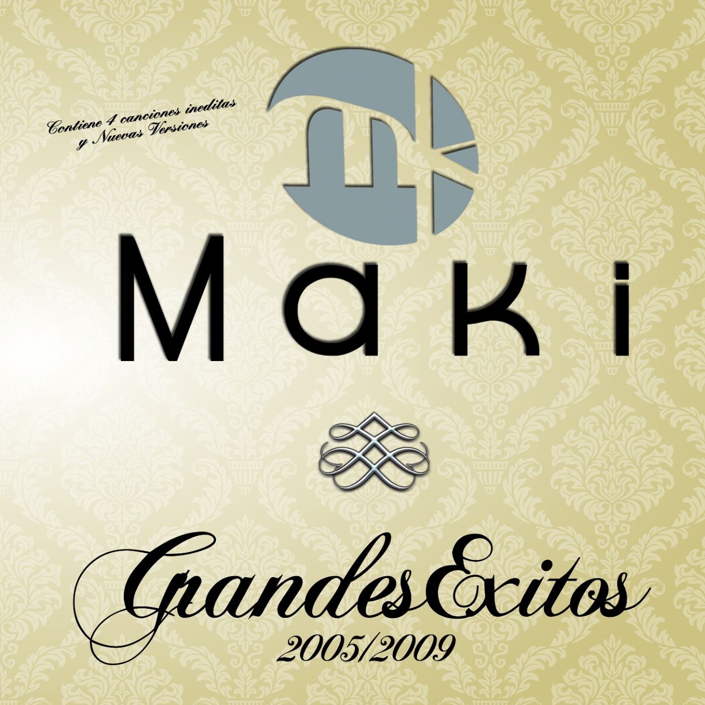 Maki: Grandes Éxitos 2005-2009