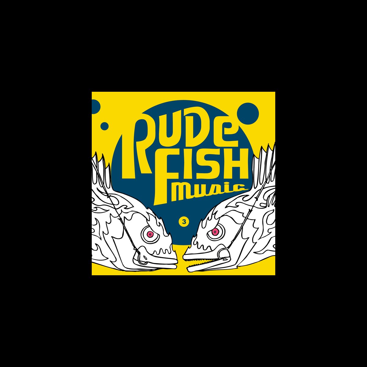 Rude Fish Music, Vol. 3》- 群星的专辑 - Apple Music