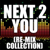 Next 2 You (808 Re-Mix) artwork