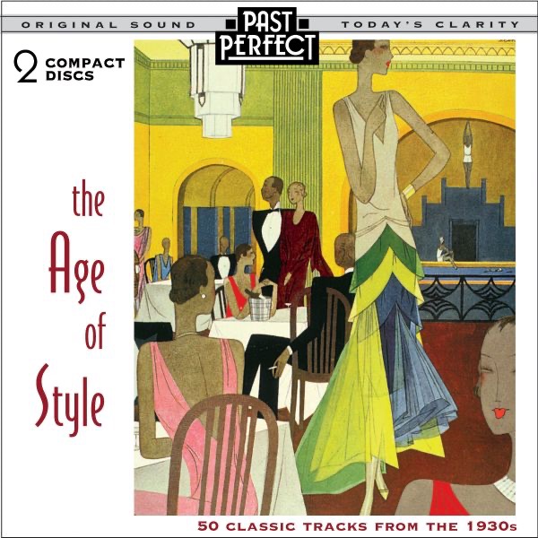 The Age of Style - Hits of the 30s
