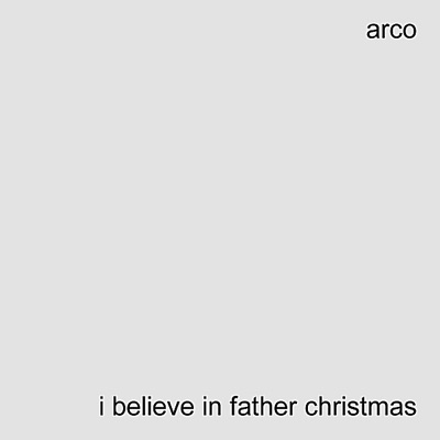 I Believe in Father Christmas - Single