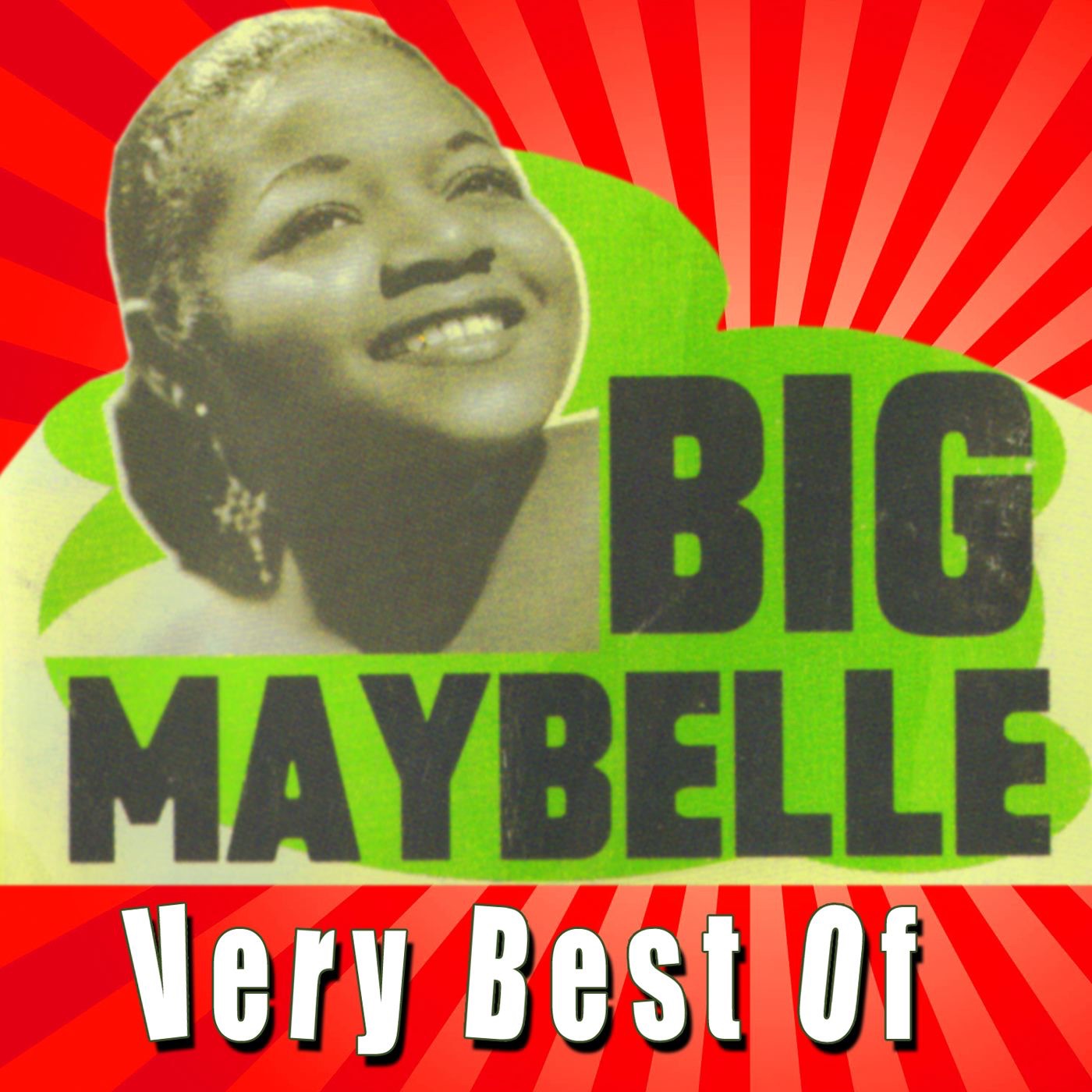 Very Best of Big Maybelle