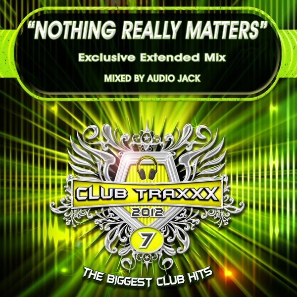 Nothing Really Matters (Exclusive Extended Mix)