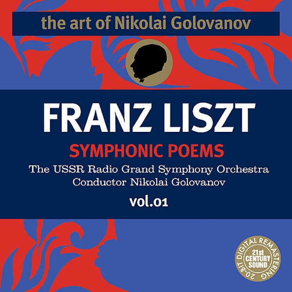 Liszt: Symphonic Poems, Vol. 1