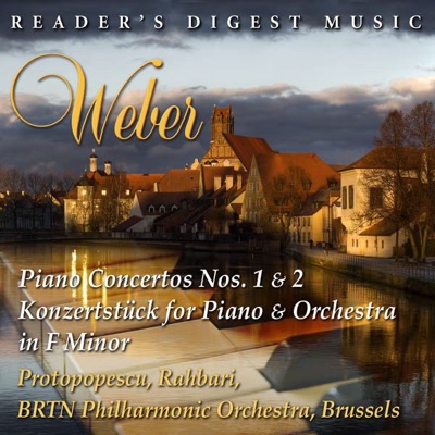 Weber: Piano Concertos Nos. 1 & 2 & Konzertstück for Piano and Orchestra In F Minor