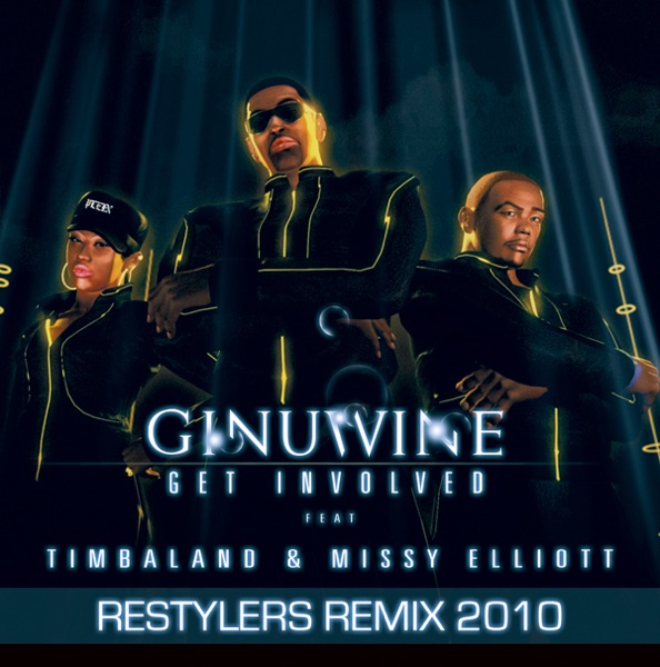 Get Involved (Restylers Remix 2010) [feat. Timbaland & Missy Elliott]