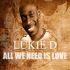 All We Need Is Love - Single