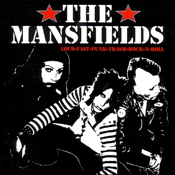 Loud, Fast, Punk, Trash, Rock N Roll by The Mansfields on Apple Music