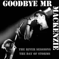 Dust — Goodbye Mr. Mackenzie