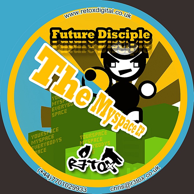 Обложка альбома «The Myspace - EP» — Future Disciple