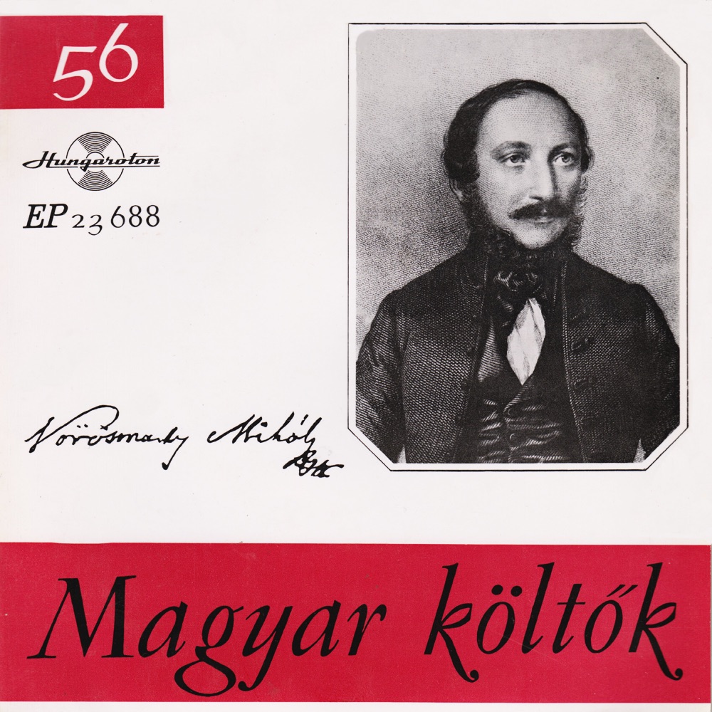 Обложка альбома «Magyar Költők 58. - Single» — Mihály Vörösmarty
