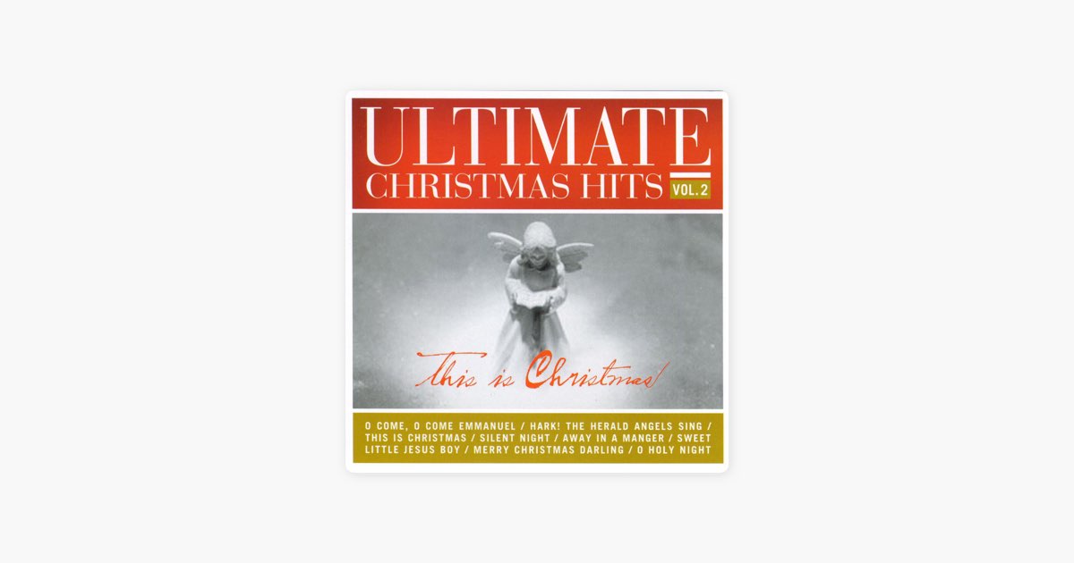 ‎Ultimate Christmas Hits, Vol. 2 - Album by Various Artists - Apple Music