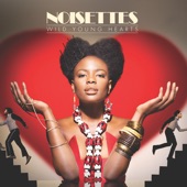 Noisettes - Saturday Night