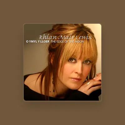Listen to Rhian Mair Lewis, watch music videos, read bio, see tour dates & more!