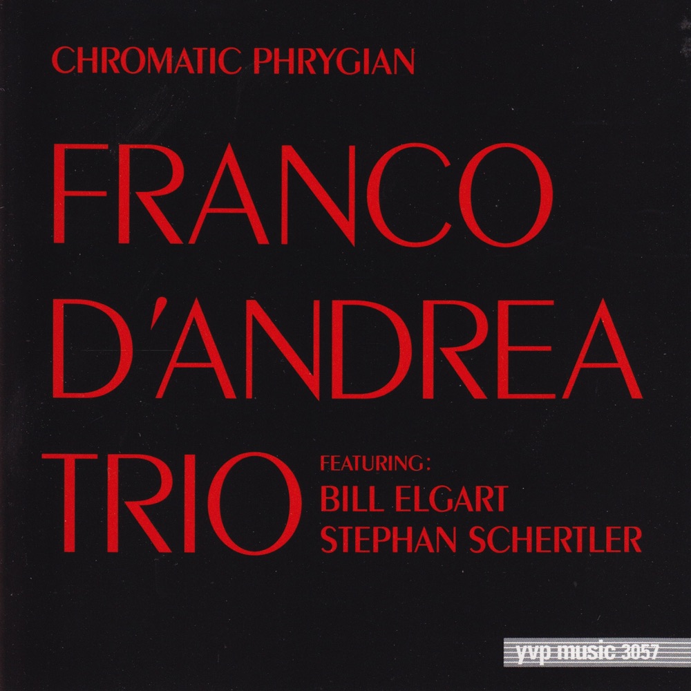 Обложка альбома «Chromatic Phrygian» — Franco D'Andrea Trio