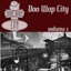 Doo Wop City Volume 1