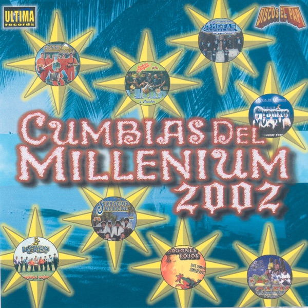 Cumbias Del Millenium (2002)