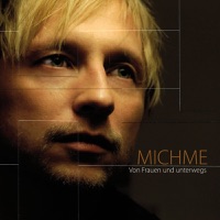 Michme - Weißt Du Noch