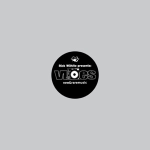 Vibes New & Rare Music, Pt. 2 (Rick Wilhite Presents) - Single